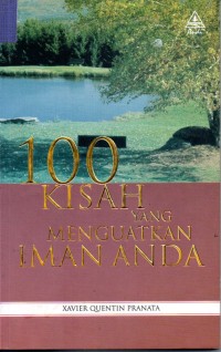 Image of 100 Kisah Yang Menguatkan Iman Anda