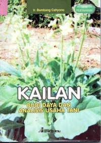 Image of Kailan : Budi Daya dan Analisis Usaha Tani