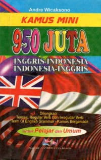 Image of Kamus Mini 950 Juta
Inggris-Indonesia, Indonesia-Inggris