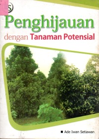 Image of Penghijauan Dengan Tanaman Potensial