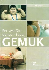 Image of Percaya Diri Dengan Badan Gemuk