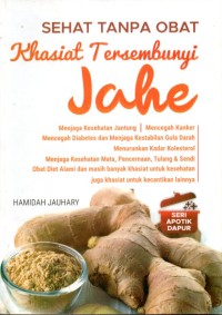 Image of Sehat Tanpa Obat Khasiat Tersembunyi Jahe