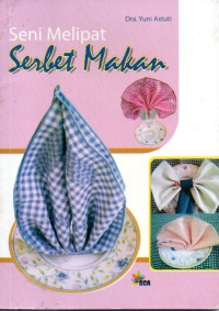 Image of Seni Melipat Serbet Makan