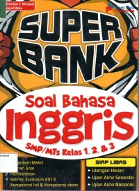 Image of Super Bank Soal  Bahasa Inggris SMP/MTS Kelas 1,2, & 3