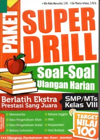 Image of Super Drill Soal - Soal Ualngan Harian SMP/MTS Kelas VIII