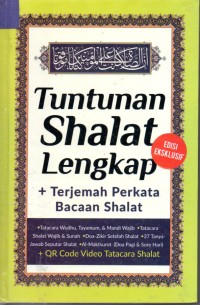 Image of Tuntunan Shalat Lengkap + Terjemah Perkata Bacaan Shalat