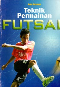Image of Teknik Permainan FUTSAL